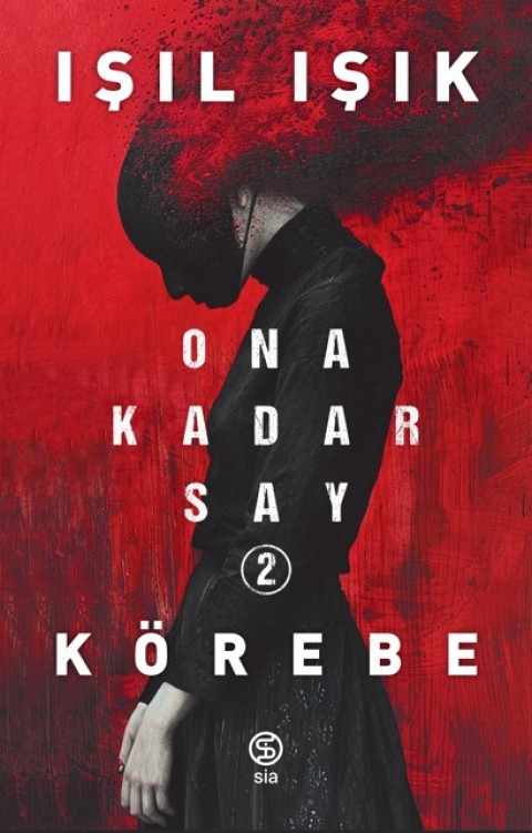 Ona Kadar Say -2  Körebe