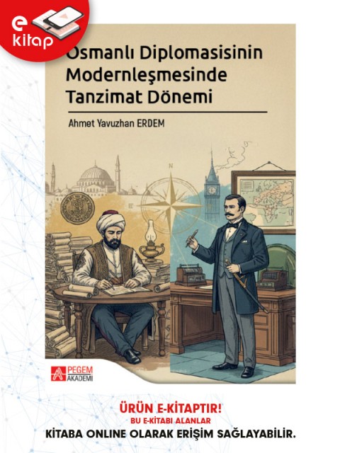 Osmanlı Diplomasisinin Modernleşmesinde Tanzimat Dönemi (e-kitap9