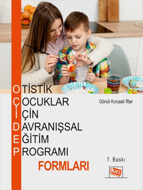 Otistik Çocuklar İçin Davranışsal Eğitim Programı Formları