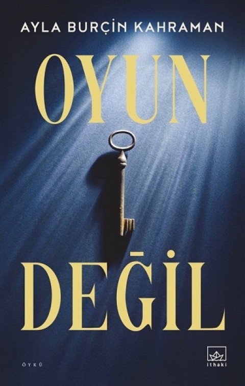 Oyun Değil