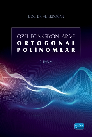 Özel Fonksiyonlar ve Ortogonal Polinomlar