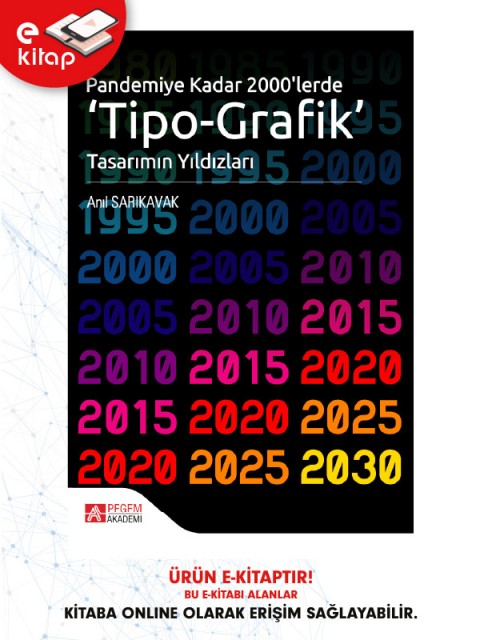 Pandemiye Kadar 2000'lerde Tipo Grafik Tasarımın Yıldızları (e-kitap)