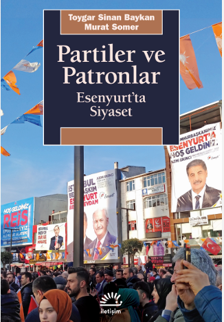 Partiler ve Patronlar