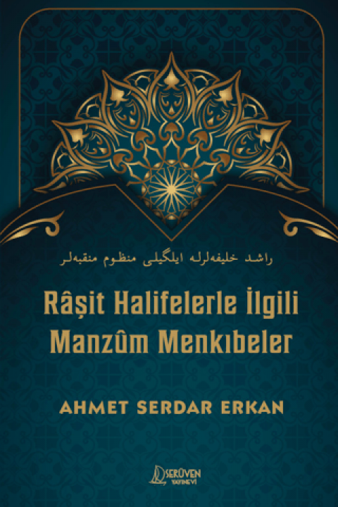 Raşit Halifelerle İlgili Manzum Menkıbeler