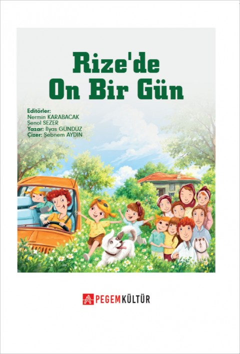 Rize’de On Bir Gün
