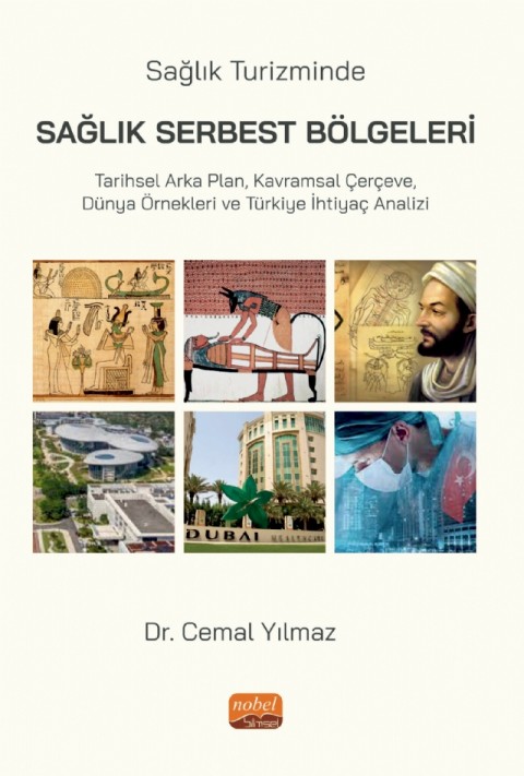 Sağlık Turizminde SAĞLIK SERBEST BÖLGELERİ