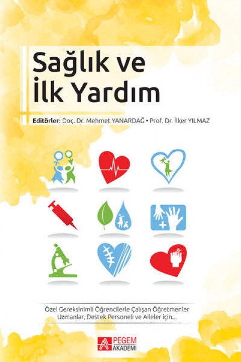 Sağlık ve İlk Yardım