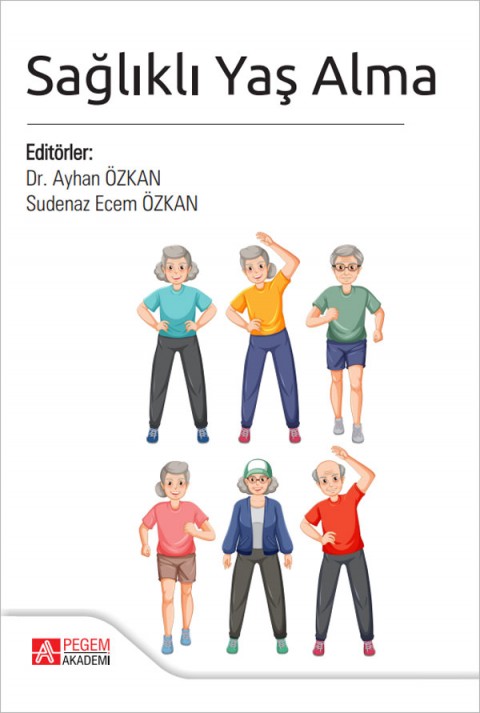 Sağlıklı Yaş Alma
