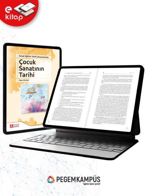 Sanat Eğitim Tarihi Çerçevesinde Çocuk Sanatının Tarihi (e-kitap)