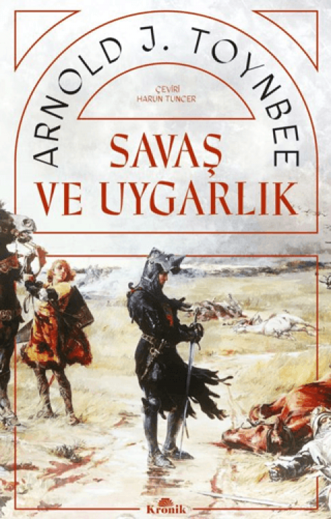Savaş ve Uygarlık
