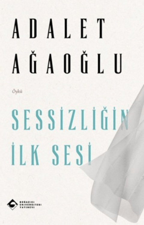 Sessizliğin İlk Sesi