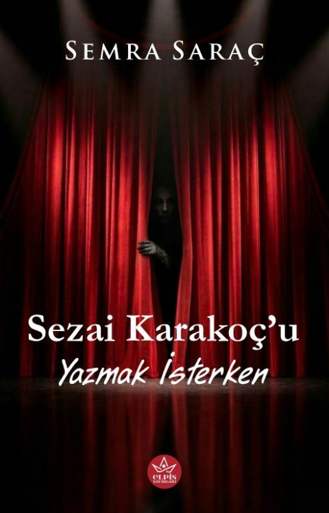 Sezai Karakoç’u Yazmak İsterken