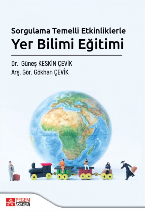 Sorgulama Temelli Etkinliklerle Yer Bilimi Eğitimi