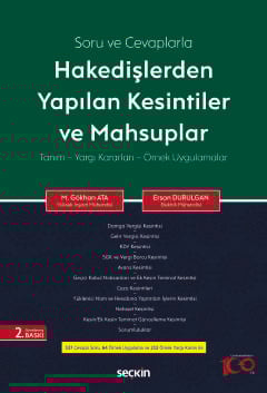 Soru ve CevaplarlaHakedişlerden Yapılan Kesintiler ve Mahsuplar Tanım – Yargı Kararları – Örnek Uygulamalar