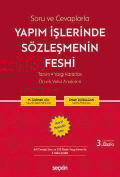 Soru ve CevaplarlaYapım İşlerinde Sözleşmenin Feshi