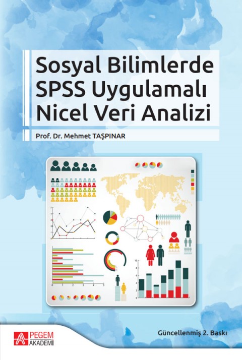 Sosyal Bilimlerde SPSS Uygulamalı Nicel Veri Analizi