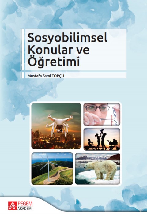 Sosyobilimsel Konular ve Öğretimi