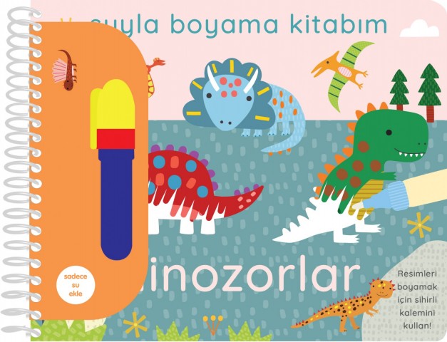 Suyla Boyama Kitabım - Dinozorlar - Ciltli