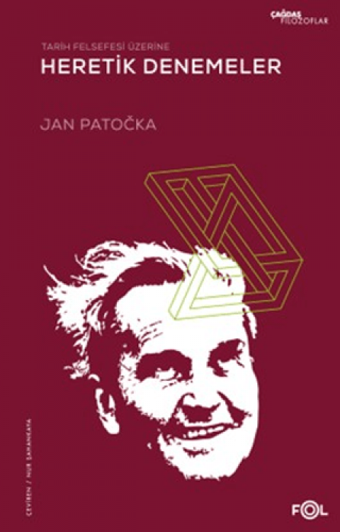 Tarih Felsefesi Üzerine Heretik Denemeler