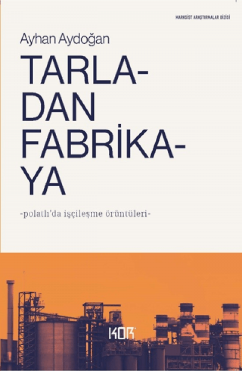 Tarladan Fabrikaya
