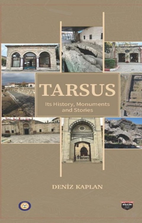 Tarsus Its History , Monuments and Stories
