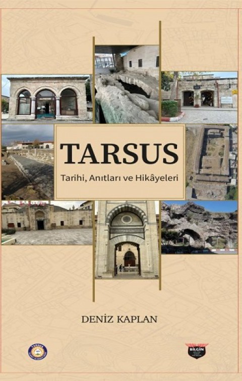 Tarsus Tarihi, Anıtları ve Hikayeleri