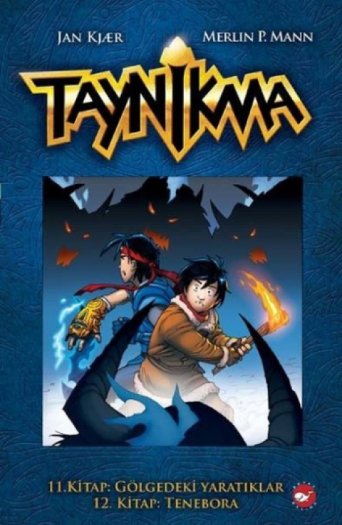 Taynikma - 11. Kitap Gölgedeki Yaratıklar ve 12. Kitap Tenebora (Ciltli)