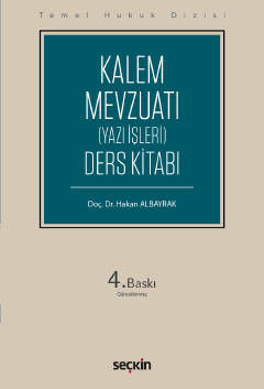 Temel Hukuk DizisiKalem Mevzuatı (Yazı İşleri) Ders Kitabı (THD)