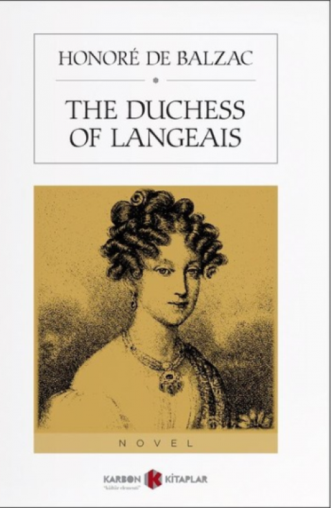 The Duchess Of Langeais