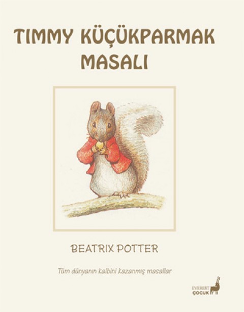 Beatrix Potter Masalları 17 - Timmy Küçükparmak Masalı