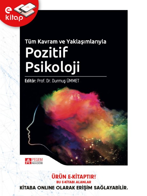Tüm Kavram ve Yaklaşımlarıyla Pozitif Psikoloji (e-kitap)