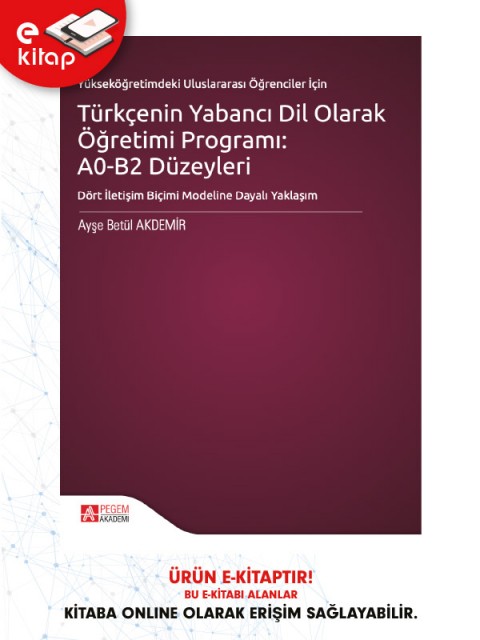 Türkçenin Yabancı Dil Olarak Öğretimi Programı: A0-B2 Düzeyleri (e-kitap)