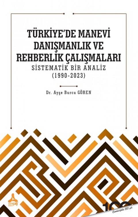 Türkiye'de Manevi Danışmanlık ve Rehberlik Çalışmaları Sistematik Bir Analiz (1990-2023)