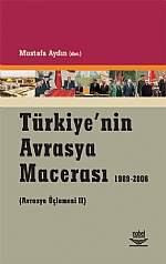 Türkiye'nin Avrasya Macerası