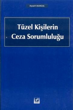 Tüzel Kişilerin Ceza Sorumluluğu