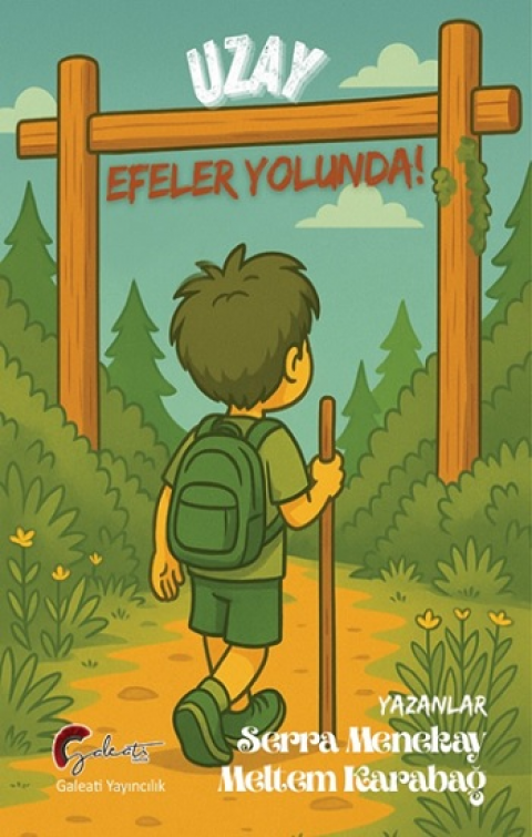 Uzay Efeler Yolunda