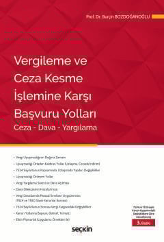 Vergileme ve Ceza Kesme İşlemine Karşı Başvuru Yolları Ceza – Dava – Yargılama