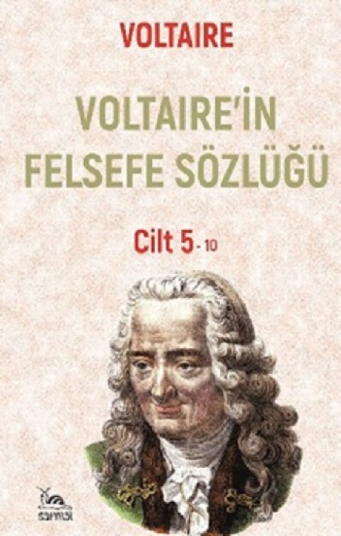 Voltaire’nin Felsefe Sözlüğü Cilt -5