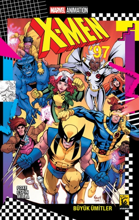 X-Men ’97 Büyük Ümitler