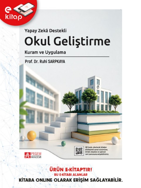 Yapay Zeka Destekli Okul Geliştirme Kuram ve Uygulama (e-kitap)