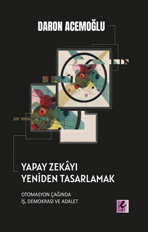 Yapay Zekayı Yeniden Tasarlamak