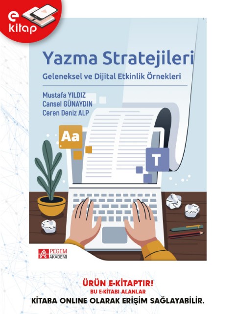 Yazma Stratejileri Geleneksel ve Dijital Etkinlik Örnekleri (e-kitap)