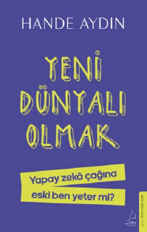 Yeni Dünyalı Olmak