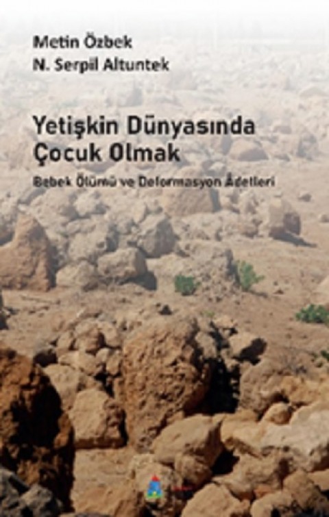 Yetişkin Dünyasında Çocuk Olmak