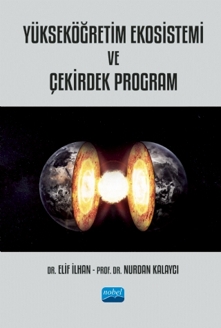 Yükseköğretim Ekosistemi ve Çekirdek Program