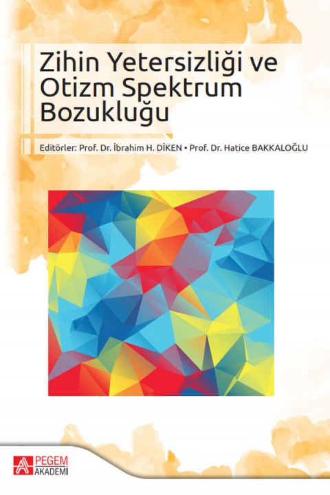 Zihin Yetersizliği ve Otizm Spektrum Bozukluğu